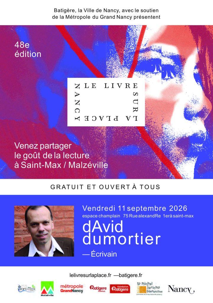 Le Livre sur la Place à Saint-Max : rencontre avec David Dumortier